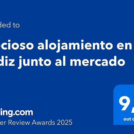 Precioso Alojamiento En Cadiz Junto Al Mercado Екстериор снимка
