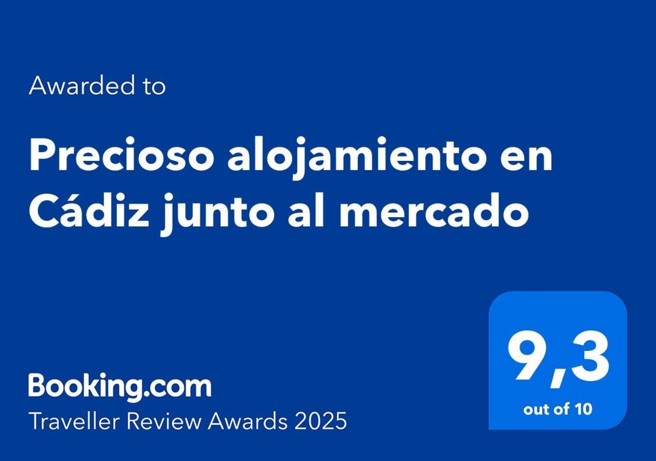 Precioso Alojamiento En Cadiz Junto Al Mercado Екстериор снимка